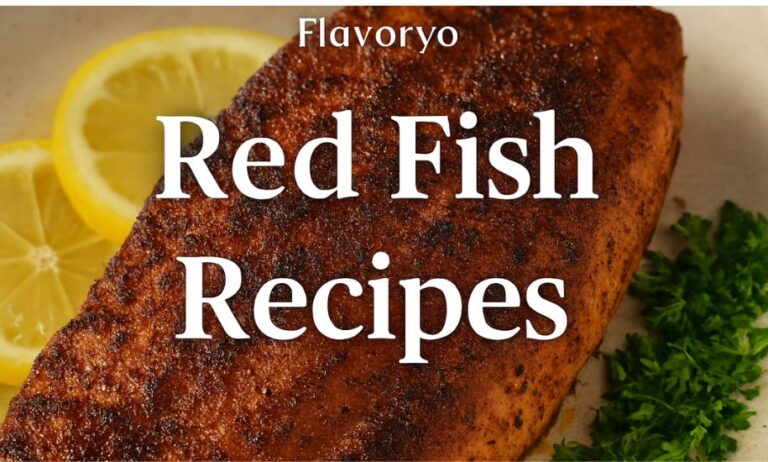 Red Fish Recipes to Savor: Grilled, Blackened, Baked & More red fish recipes